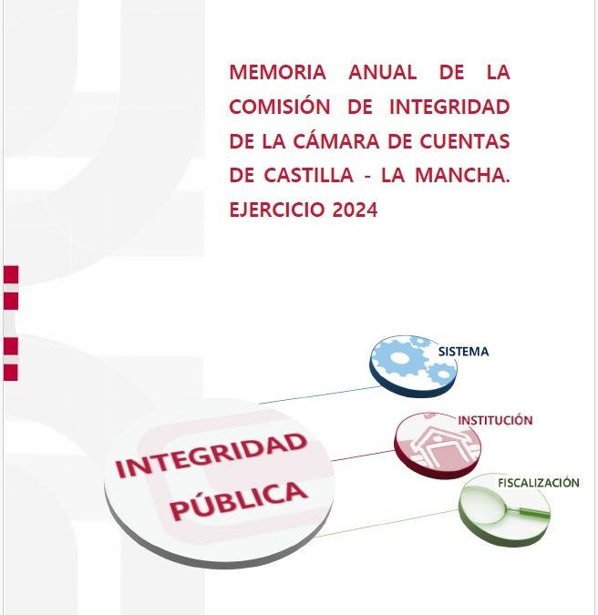 La Cámara de Cuentas de Castilla-La Mancha aprueba su primera memoria sobre integridad